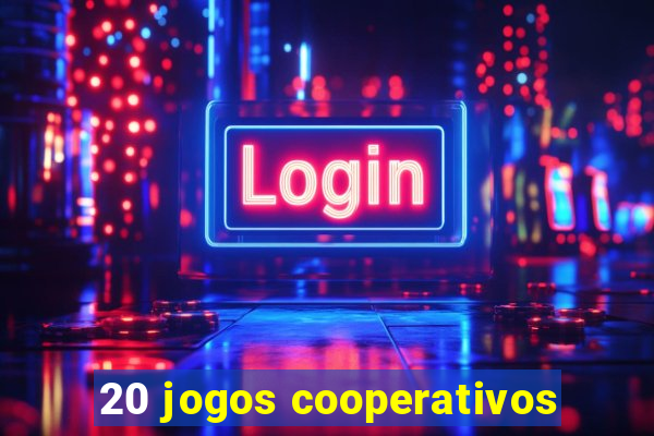 20 jogos cooperativos